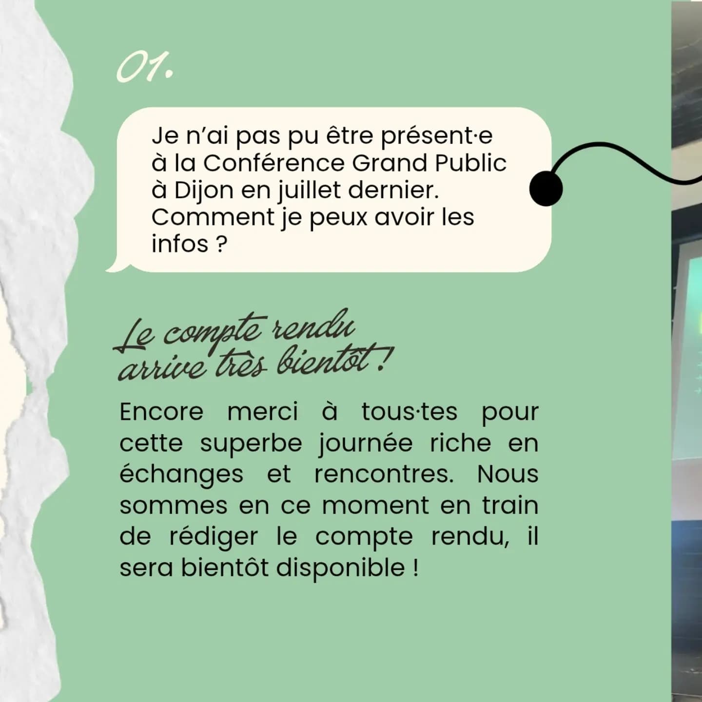 Planche verte en forme de bulle, avec une question sur la conférence de Dijon et la réponse que le compte rendu arrive bientôt, devant une photo de salle.