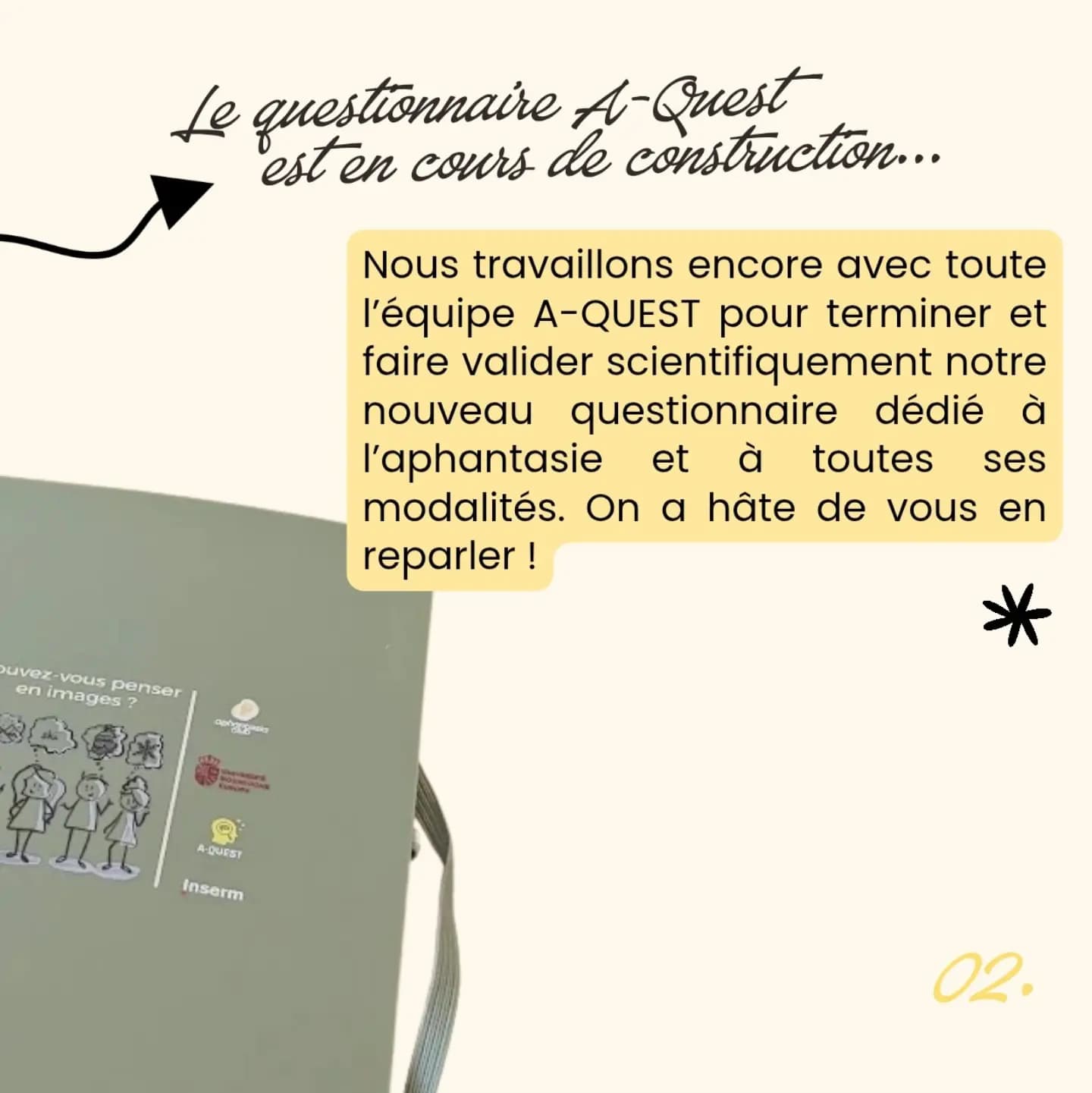 Planche crème avec un carnet A-Quest, une flèche vers la phrase sur le questionnaire en construction, et une note jaune sur la validation scientifique.